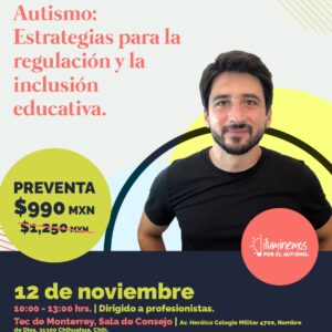 Taller Autismo: Estrategias para la regulación y la inclusión educativa - Chihuahua